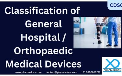 CDSCO Classification of General Hospital / Orthopaedic Medical Devices