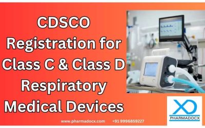 CDSCO Registration for Class C & Class D Respiratory Medical Devices: Your Essential Guide