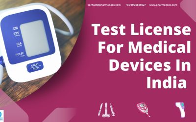 CDSCO Medical Device Test License in India: A Detailed Guide