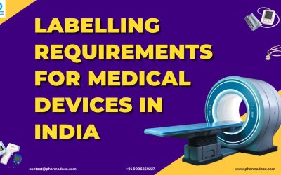 MDR Labelling Requirements for Medical Devices in India