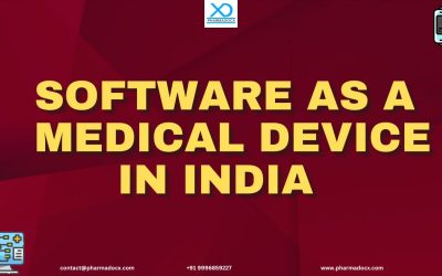 Regulatory Approval for Software as A Medical Device in India