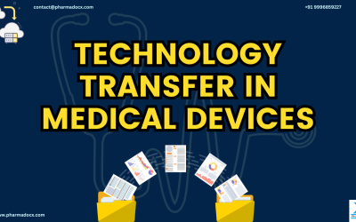 Technology Transfer in Medical Devices: The What and Why