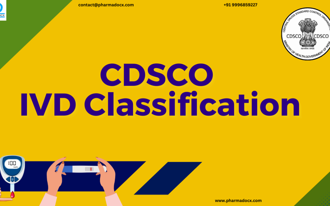 CDSCO IVD Classification: Everything You Need to Know