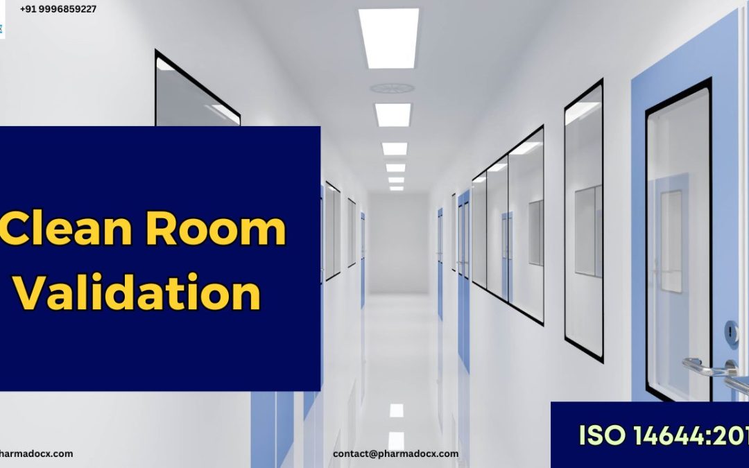 Clean Room Validation According to ISO 14644 Guidelines