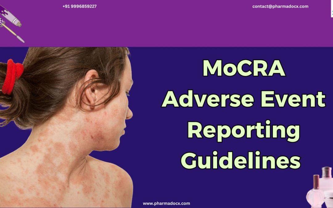 MoCRA Adverse Event Reporting: Everything You Need to Know