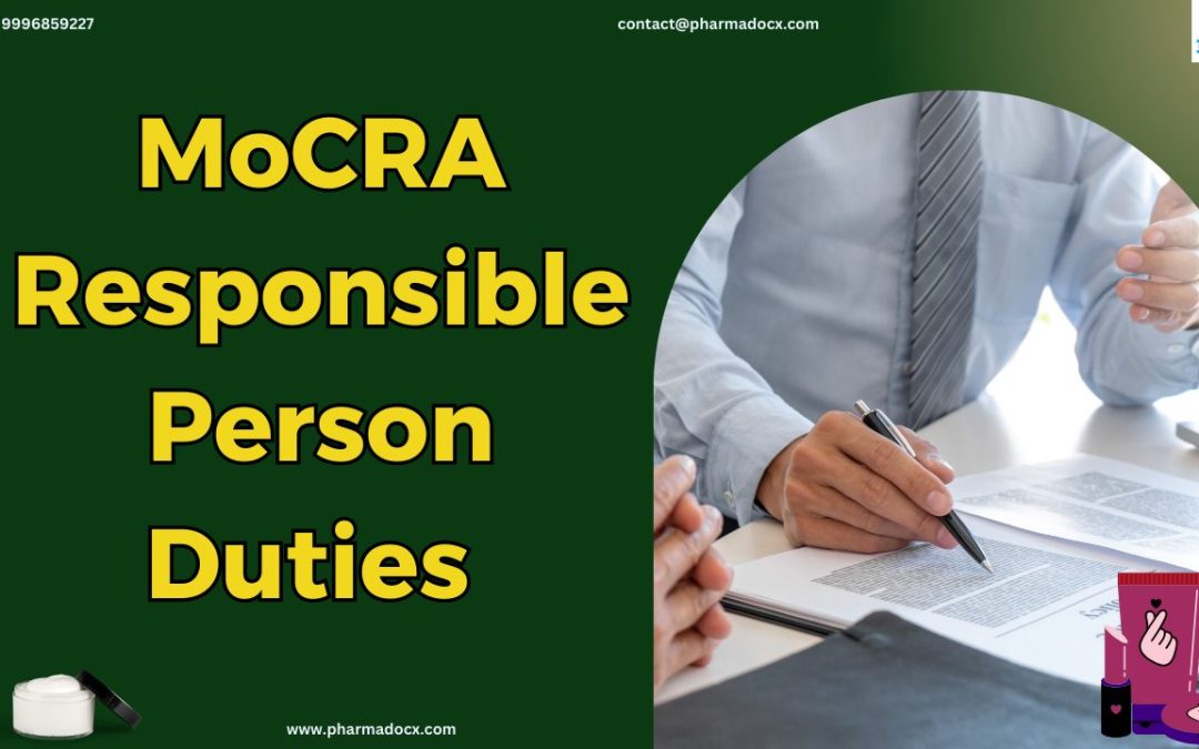 Role of MoCRA Responsible Person in Guideline Compliance