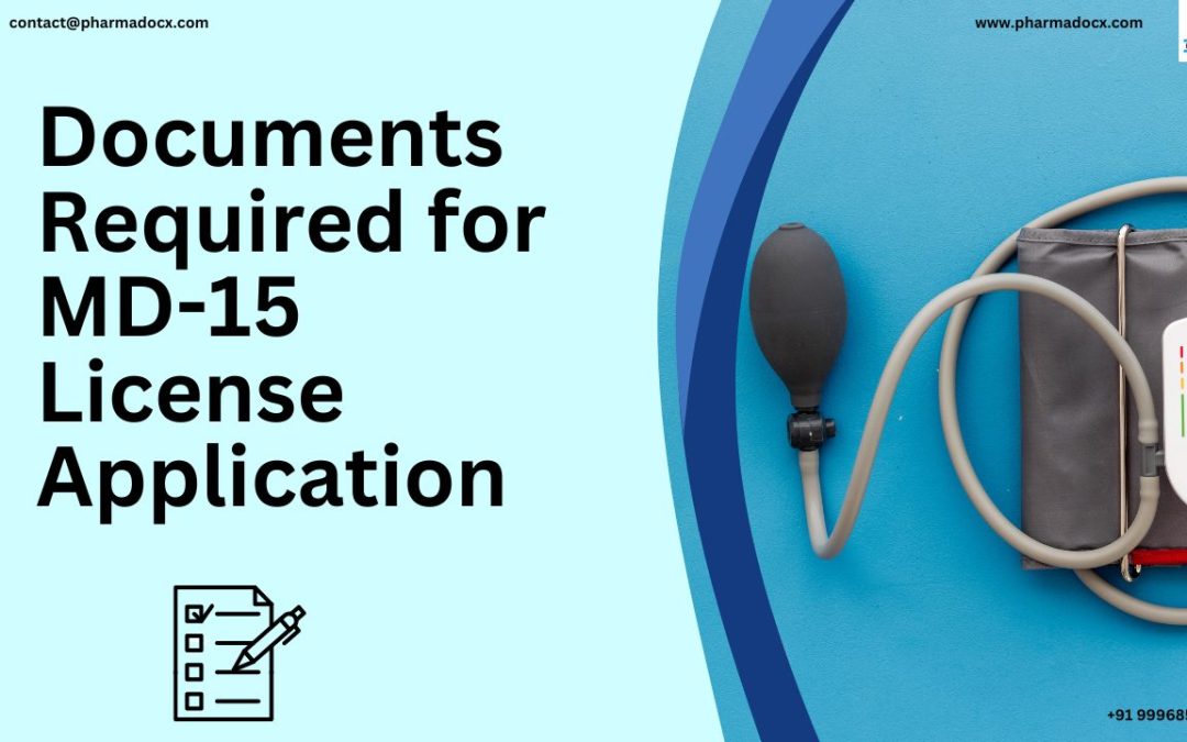 Documents Required for CDSCO MD-15 License Application: Your Guide