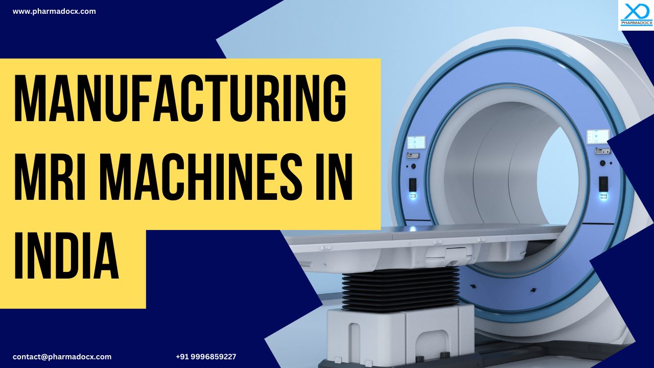 Manufacturing MRI Machines in India