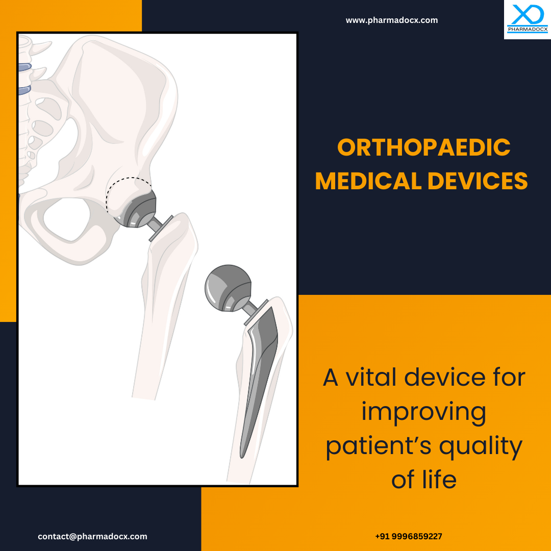 Orthopaedic Medical Devices Orthopaedic Medical Devices