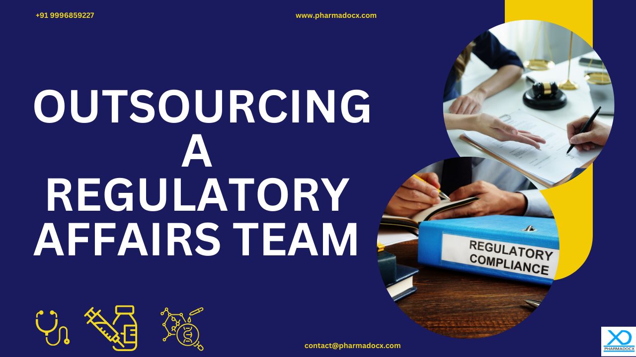 10 Tips for Outsourcing Regulatory Affairs Team