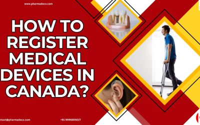 How to Easily Register Medical Devices in Canada? Your Guide