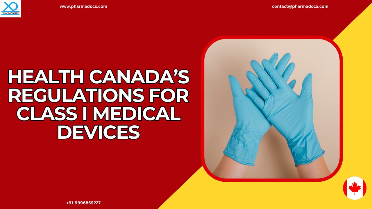Regulations for Class I Medical Devices in Canada