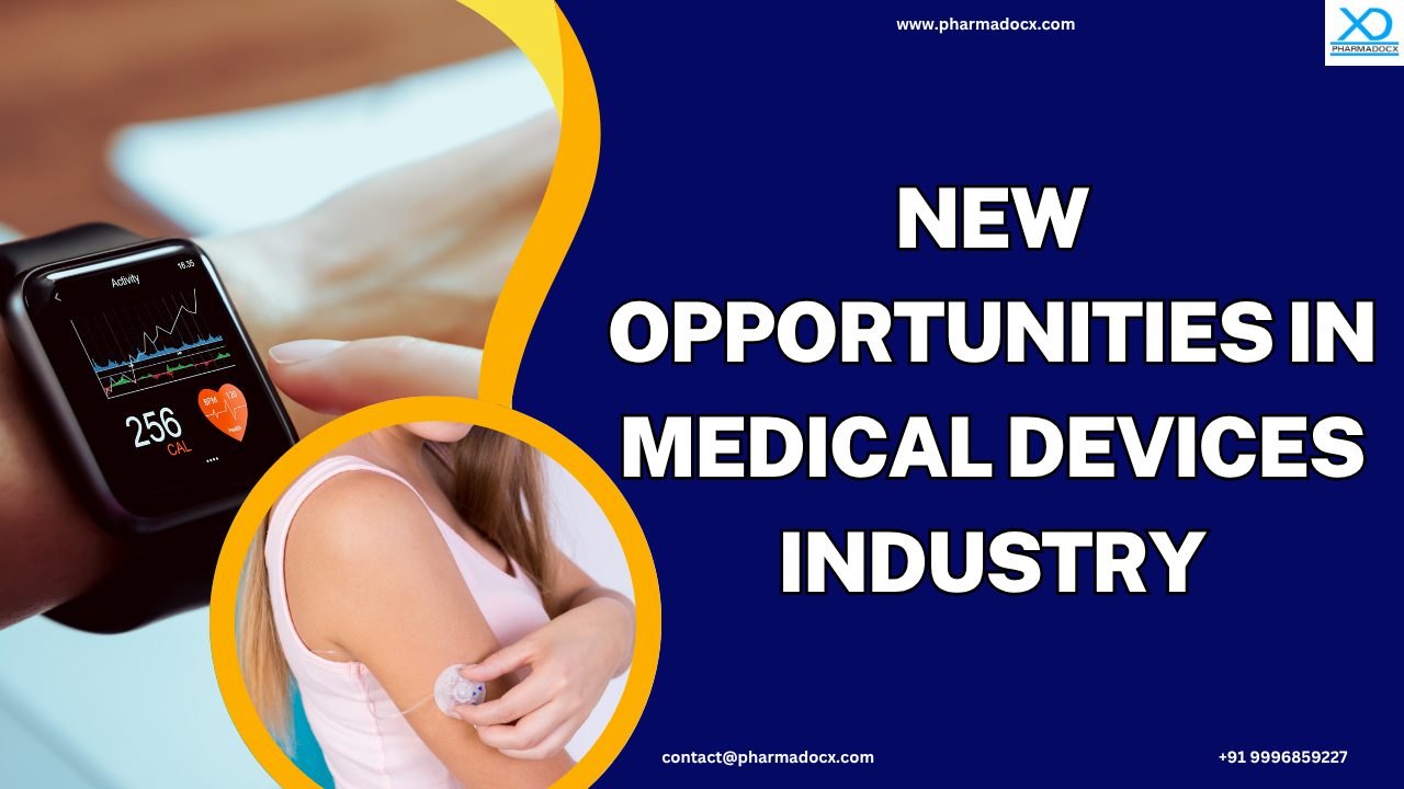 New Investment Opportunities in Medical Devices Industry