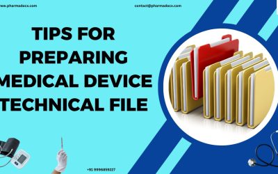 12 Tips for Preparing Medical Device Technical File