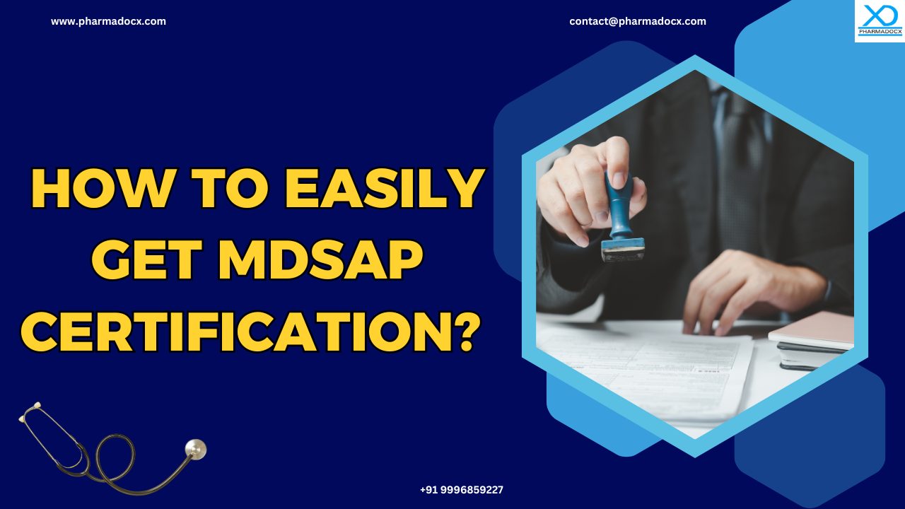 How To Easily Get MDSAP Certification