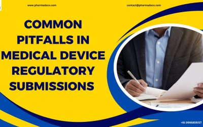 12 Common Pitfalls in Medical Device Regulatory Submissions