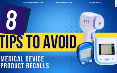 How to Avoid Medical Device Product Recalls? 8 Strategies