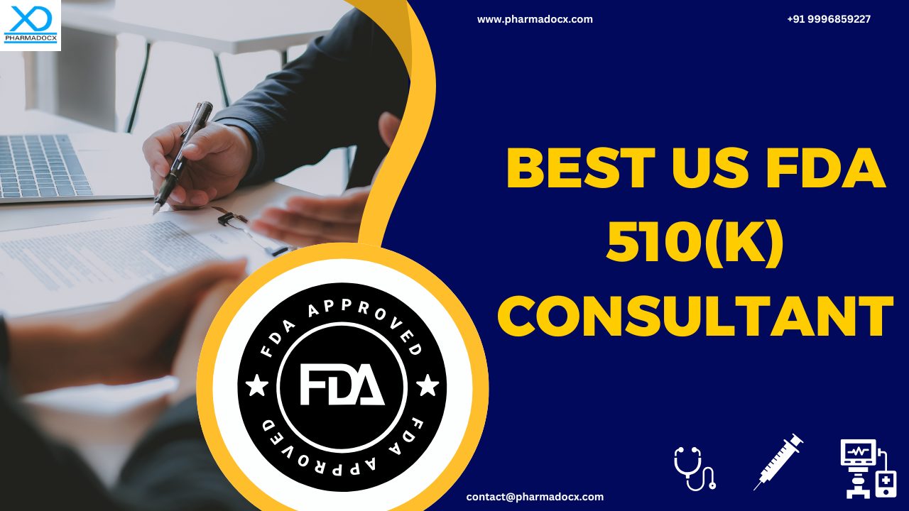 Best US FDA 510(k) Consultant Service for Medical Devices