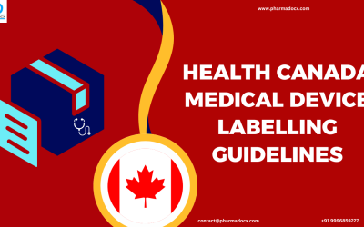 Health Canada Medical Device Labelling Guidelines: A Guide