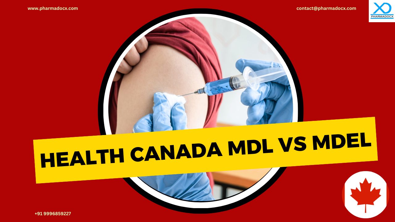 What are the Differences Between Health Canada MDL and MDEL
