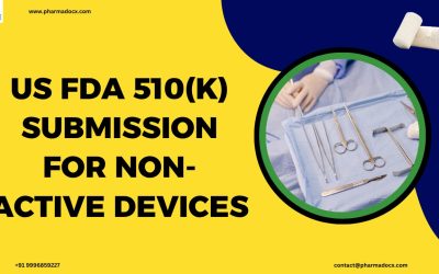 US FDA 510(k) Submission for Non-Active Devices: 7-Step Process