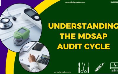 Understanding the MDSAP Audit Cycle: A Comprehensive Guide
