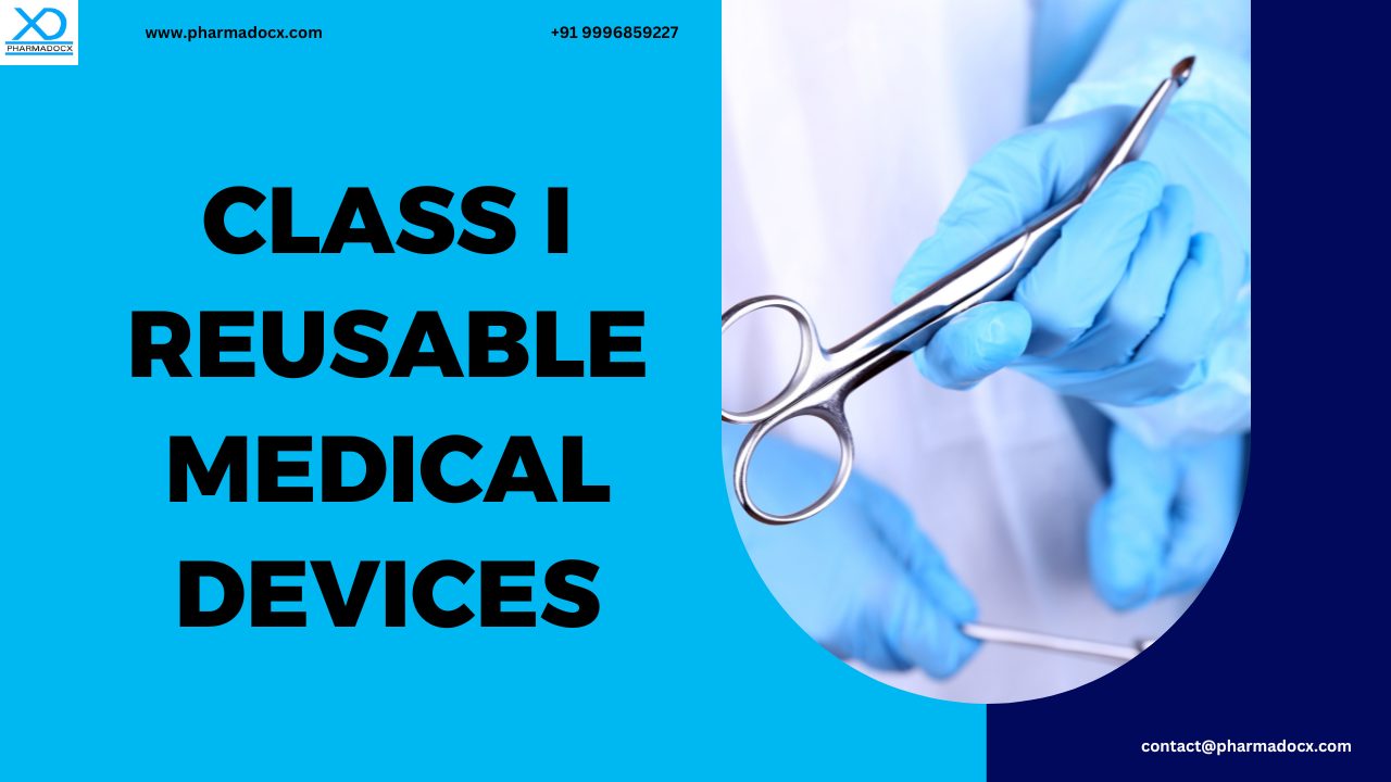 Class I Reusable Medical Devices