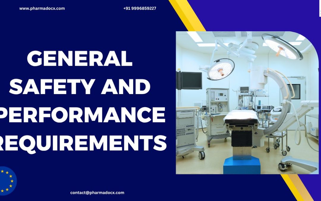 EU MDR General Safety and Performance Requirements (GSPRs)
