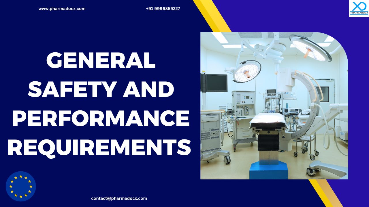 EU MDR General Safety and Performance Requirements