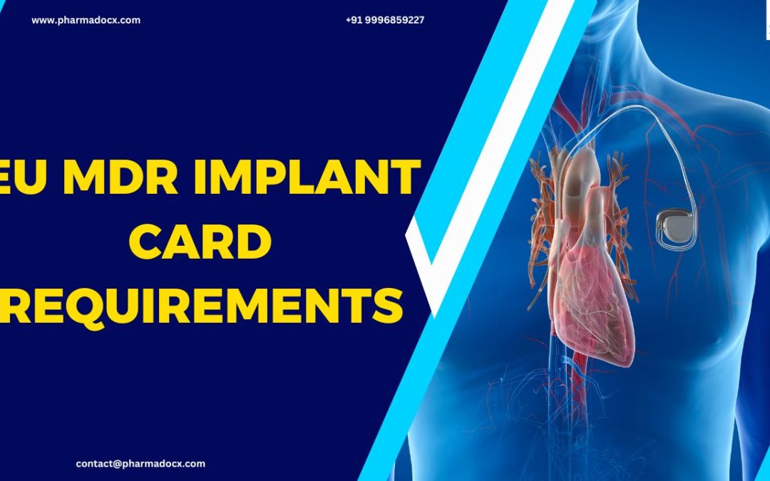 EU MDR Implant Card Requirements: Everything You Need to Know