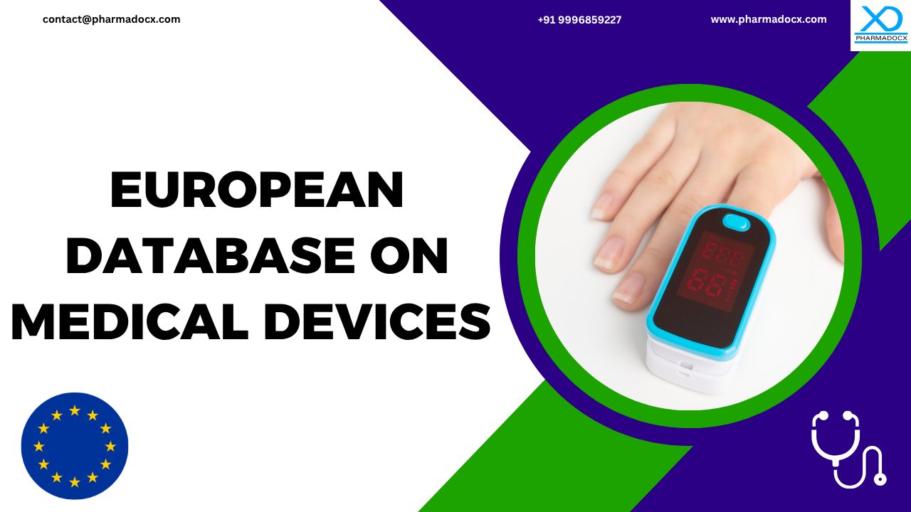 European Database on Medical Devices (EUDAMED)