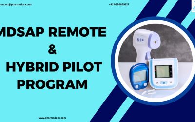 MDSAP Remote and Hybrid Pilot Program: Key Insights