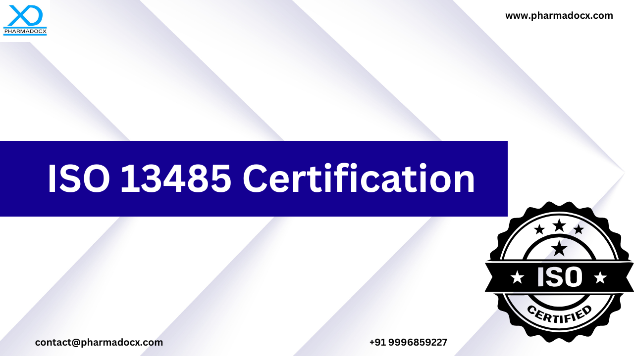 ISO 13485 Certification