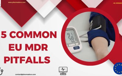 15 Common EU MDR Pitfalls & Tips to Avoid Them