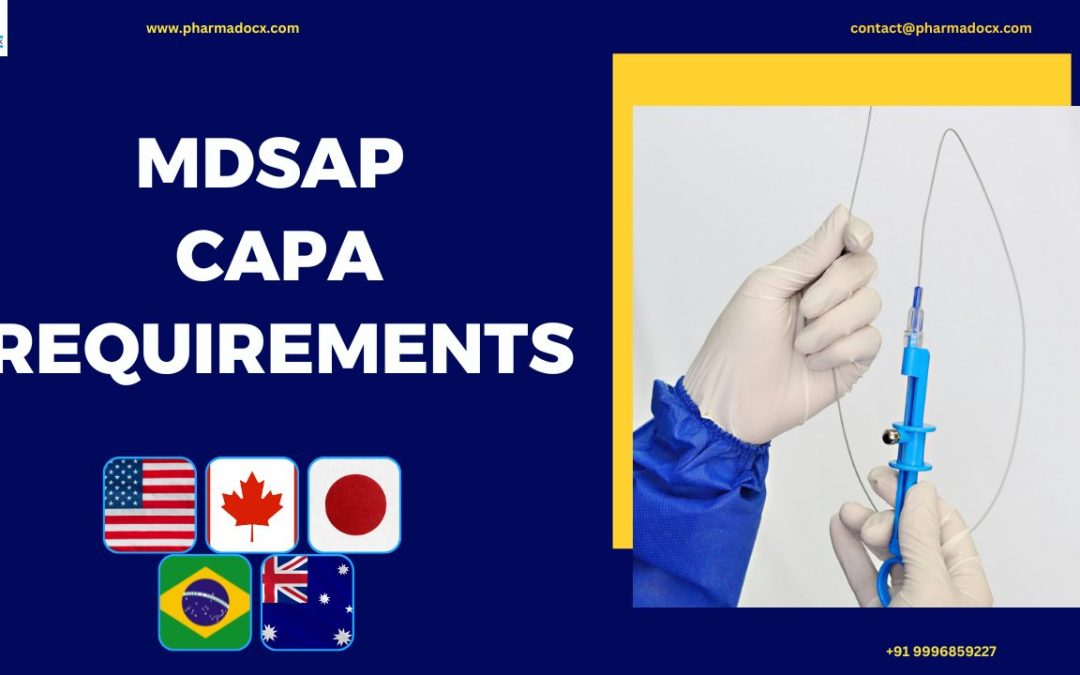 8 Key MDSAP CAPA Requirements: Your Comprehensive Guide