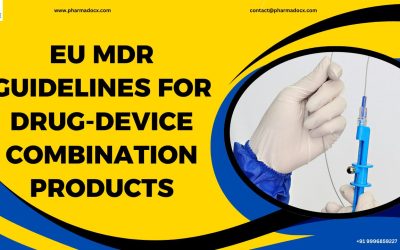 EU MDR Guidelines for Drug-Device Combination Products