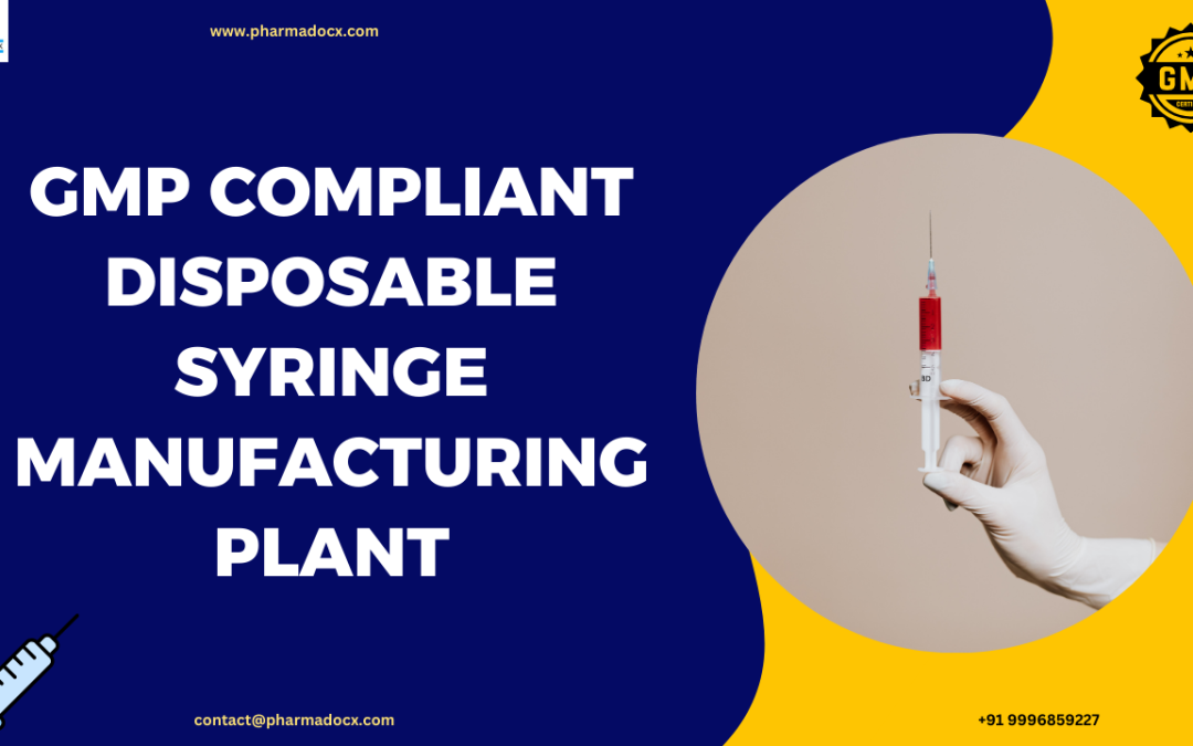 GMP Compliant Disposable Syringe Manufacturing Plant