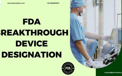 FDA Breakthrough Device Designation: Criteria & Application