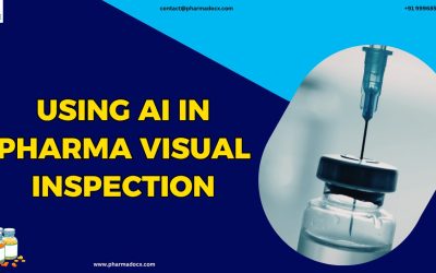 Using AI in Pharma Visual Inspection: Benefits & Challenges