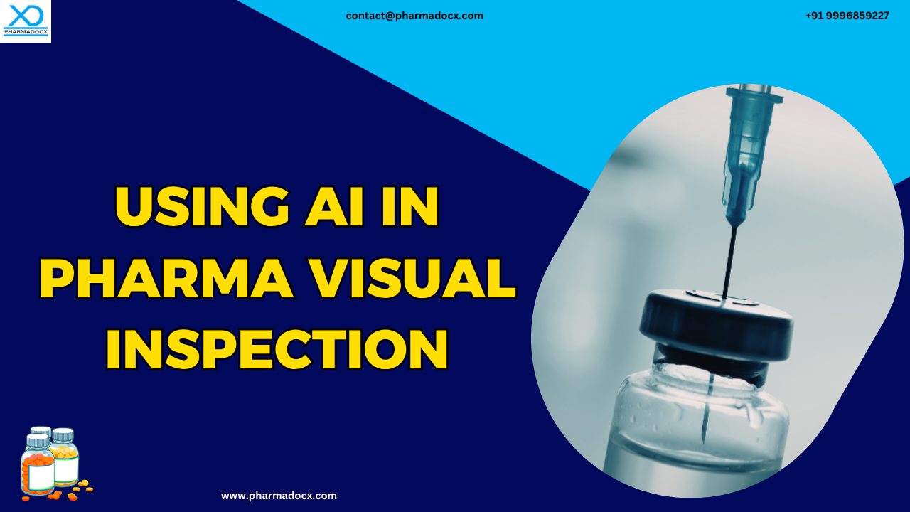 Using AI in Pharma Visual Inspection