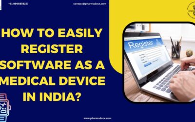 How to Easily Register Software as a Medical Device in India?