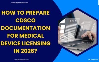 CDSCO Documentation for Medical Device Licensing in 2026