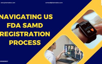 Easily Navigating US FDA SaMD Registration Process