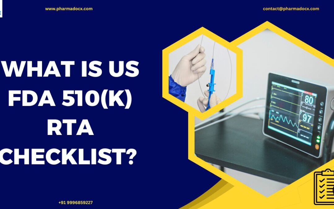 What is US FDA 510(k) RTA Checklist? Your Detailed Guide