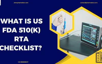 What is US FDA 510(k) RTA Checklist? Your Detailed Guide