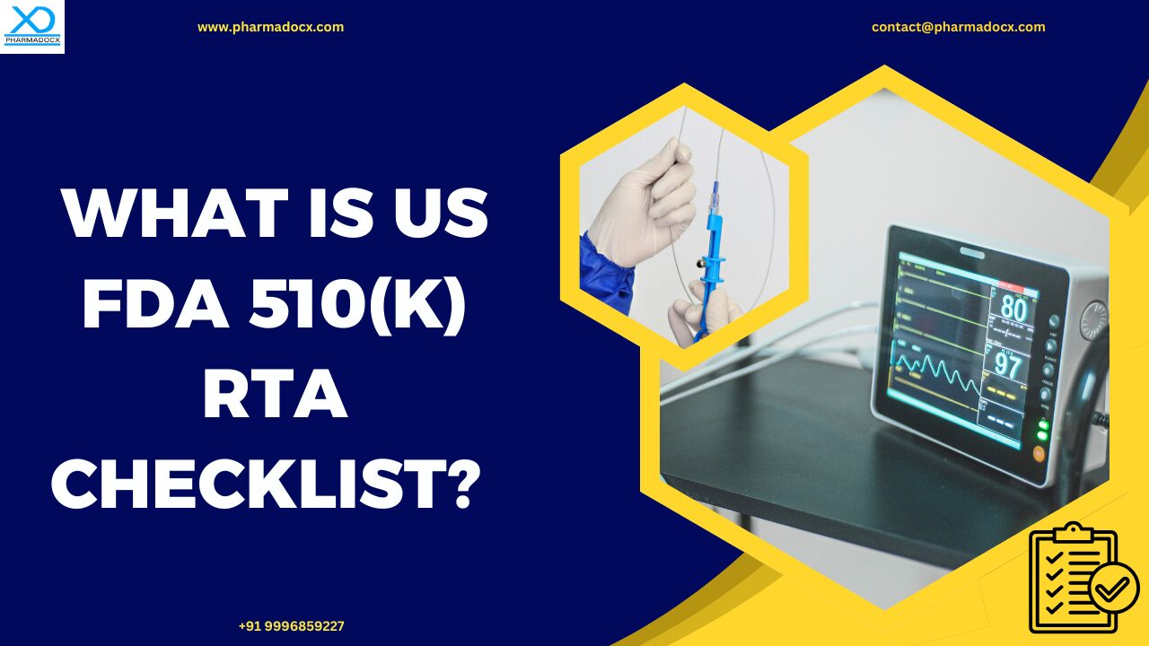 What is US FDA 510(k) RTA Checklist