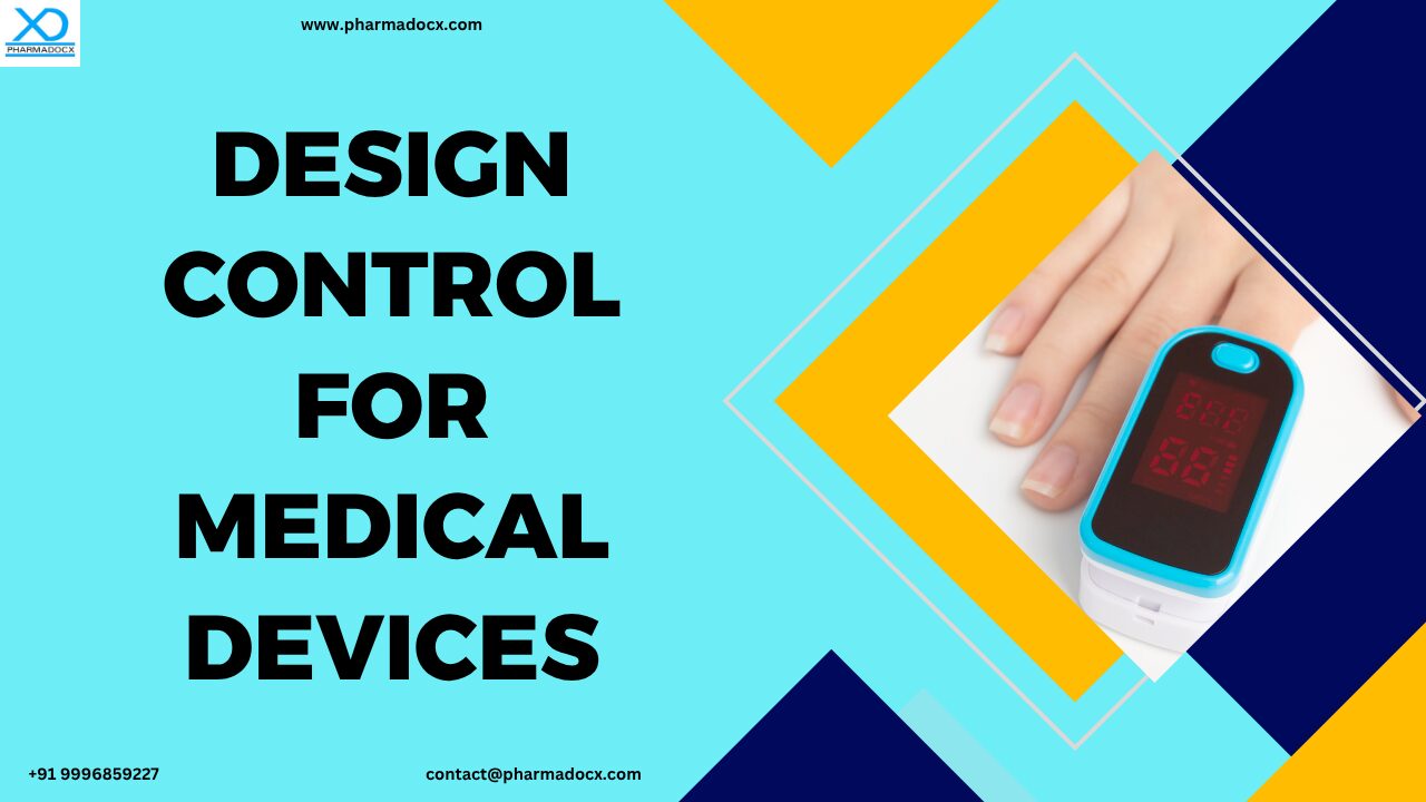 Design Control for Medical Devices