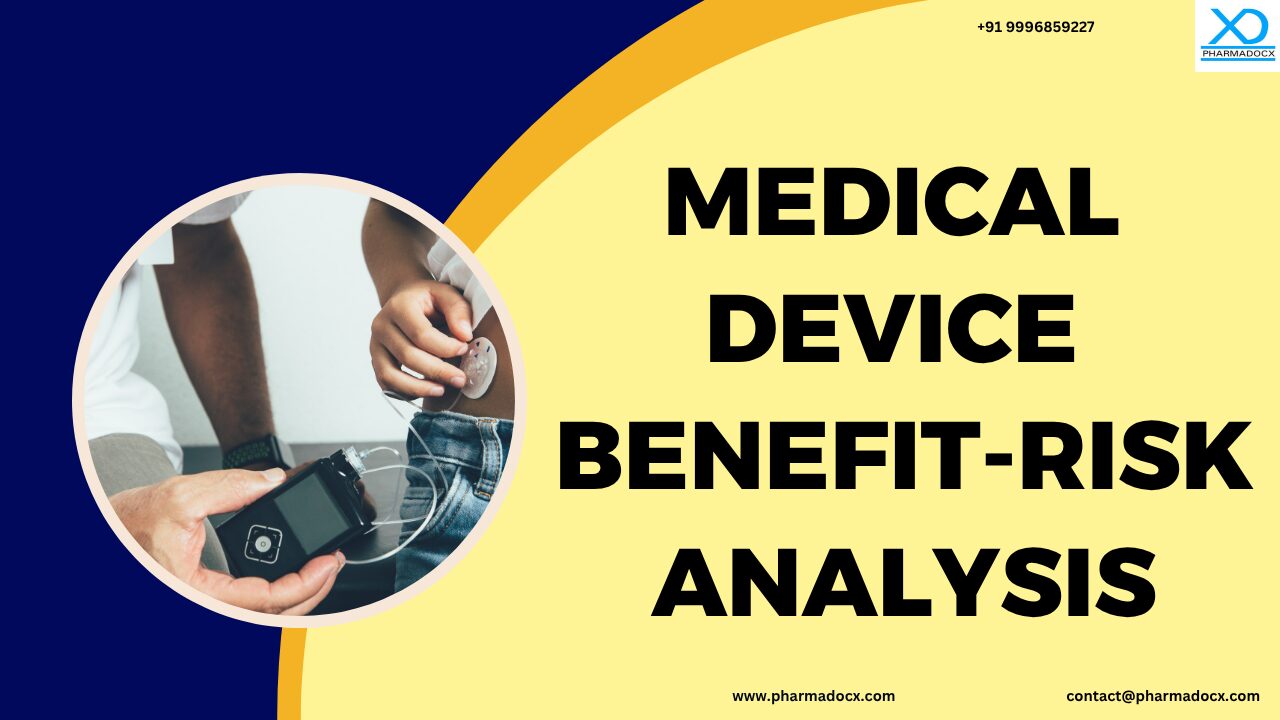 Medical device benefit-risk analysis