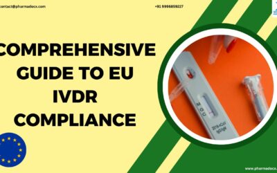 An 8-Step Comprehensive Guide to EU IVDR Compliance