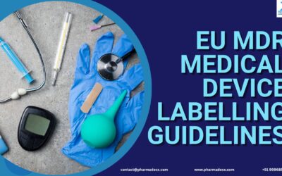 5 Core EU MDR Medical Device Labelling Guidelines